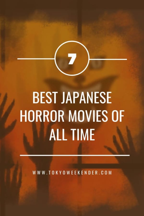 The 7 Best Japanese Horror Movies of All Time | Tokyo Weekender