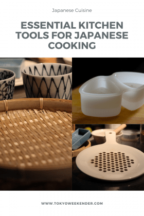 Three of my favourite Japanese kitchen tools • Quick & Tasty