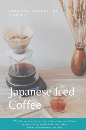 Japanese Iced Coffee アイスコーヒー • Just One Cookbook